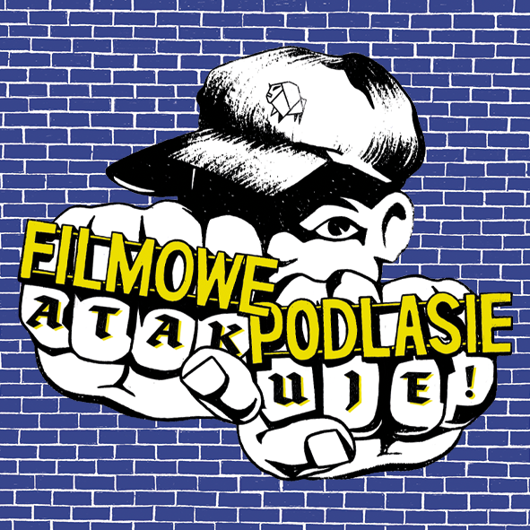 FILMOWE PODLASIE ATAKUJE! 2025